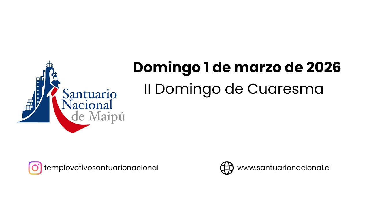 Misa II Domingo de Cuaresma  01  de marzo  2026