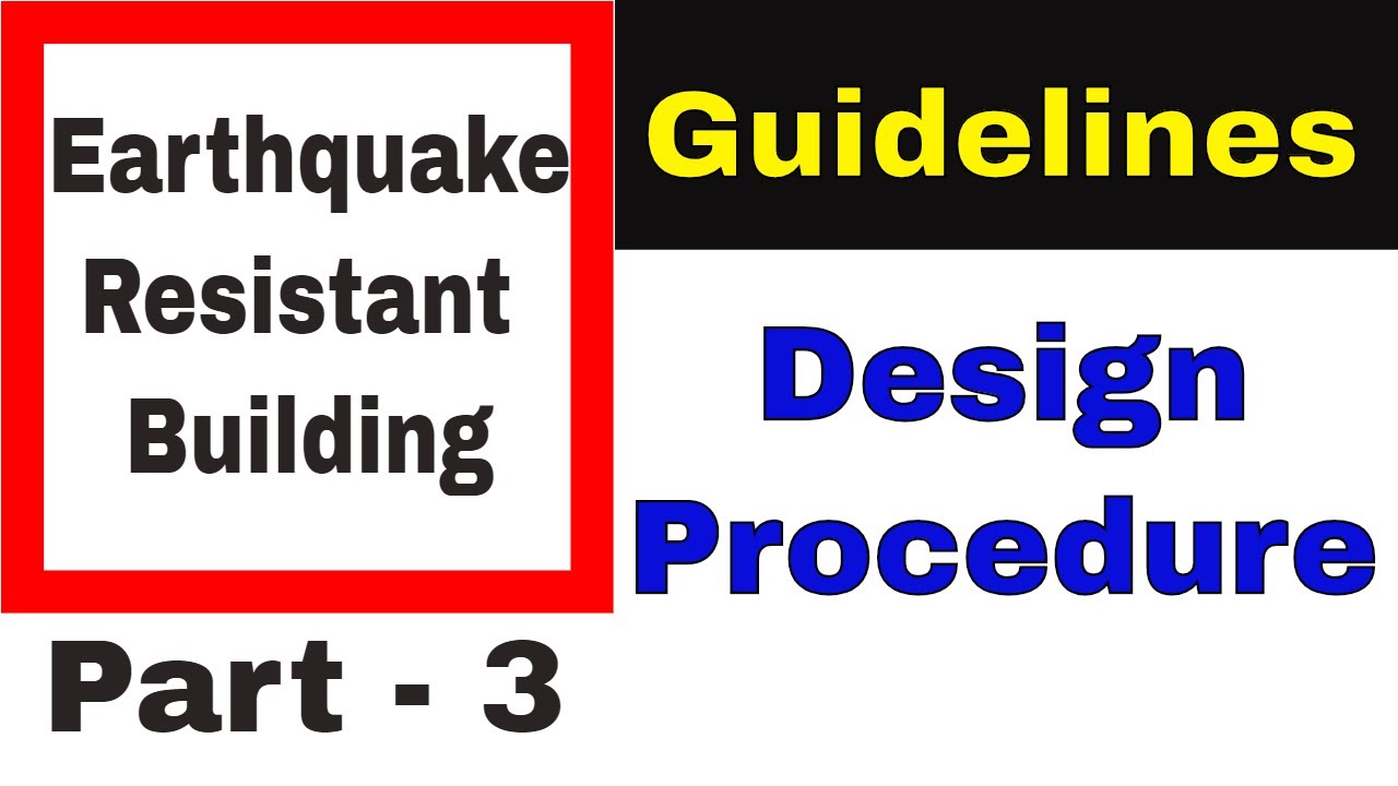 Earthquake Resistant Design