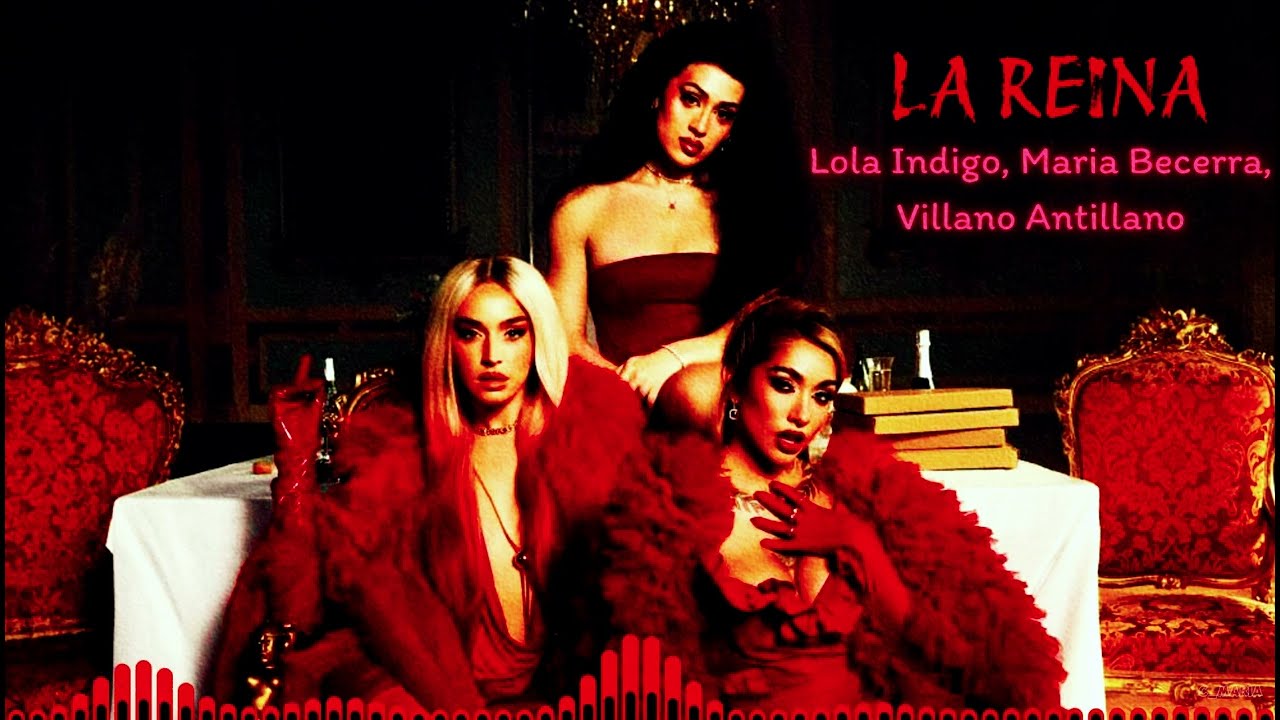 Nightcore LA REINA (REMIX) * Lola Indigo, Maria Becerra, Villano Antillano
