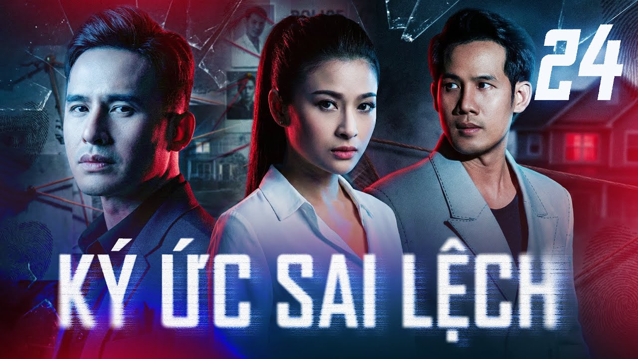 KÝ ỨC SAI LỆCH - Tập 24 | Ai Đang Thao Túng Sự Thật? | Phim Tâm Lý Xã Hội Việt Nam Mới Nhất 2026