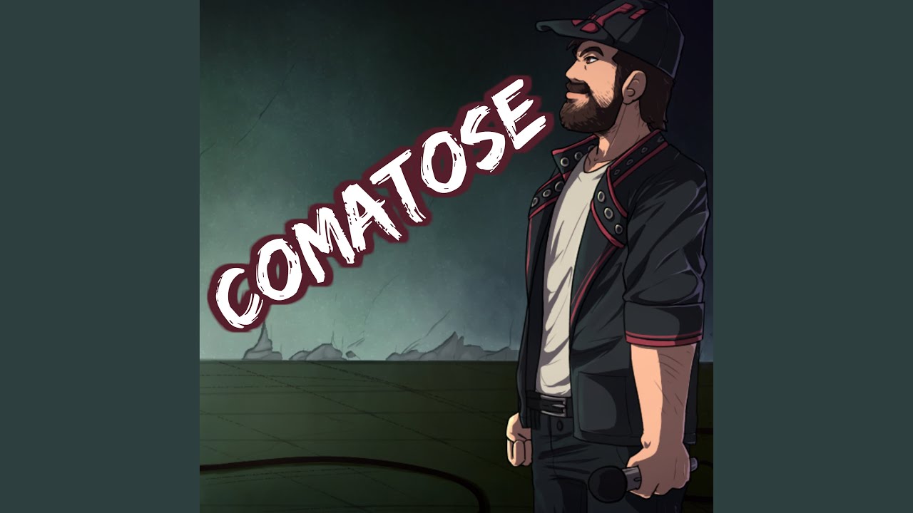 Comatose