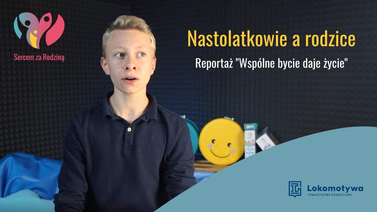 Jak nastolatkowie spędzają czas z rodzicami? Reportaż “Wspólne bycie daje życie” - odc. 1