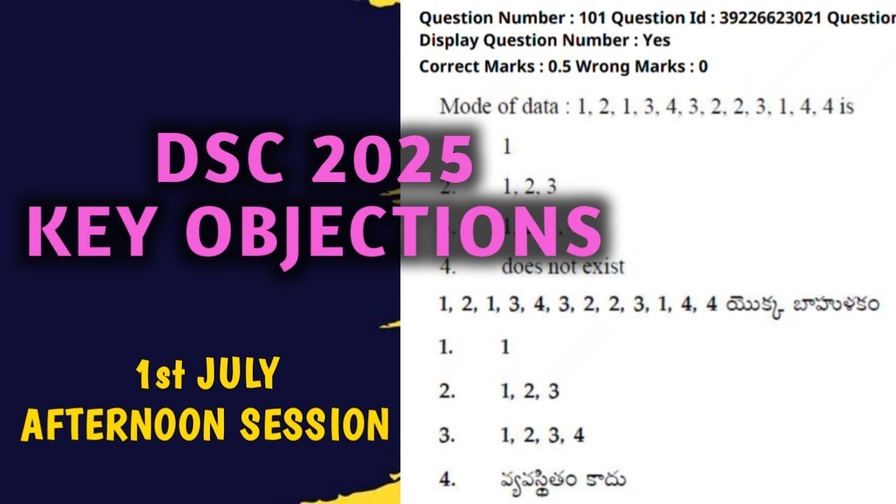 AP DSC 2025 | KEY OBJECTIONS | RESPONSE SHEETS | 1st July Afternoon Session