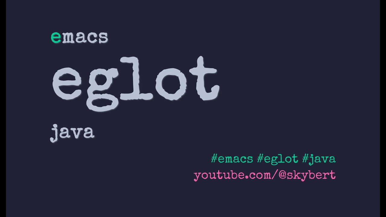 Java programming in Emacs using Eglot