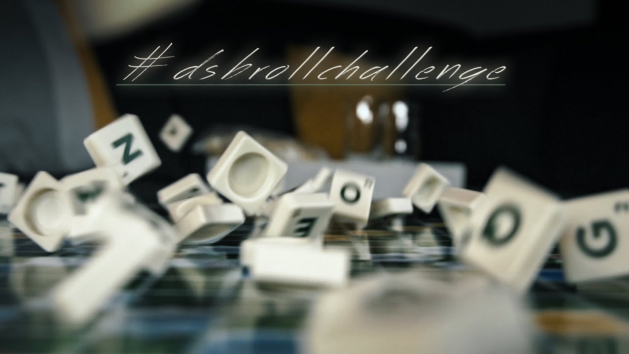 #DSBROLLCHALLENGE | scrabble b-roll | the ultimate 30s b-roll challenge | Sony a6300