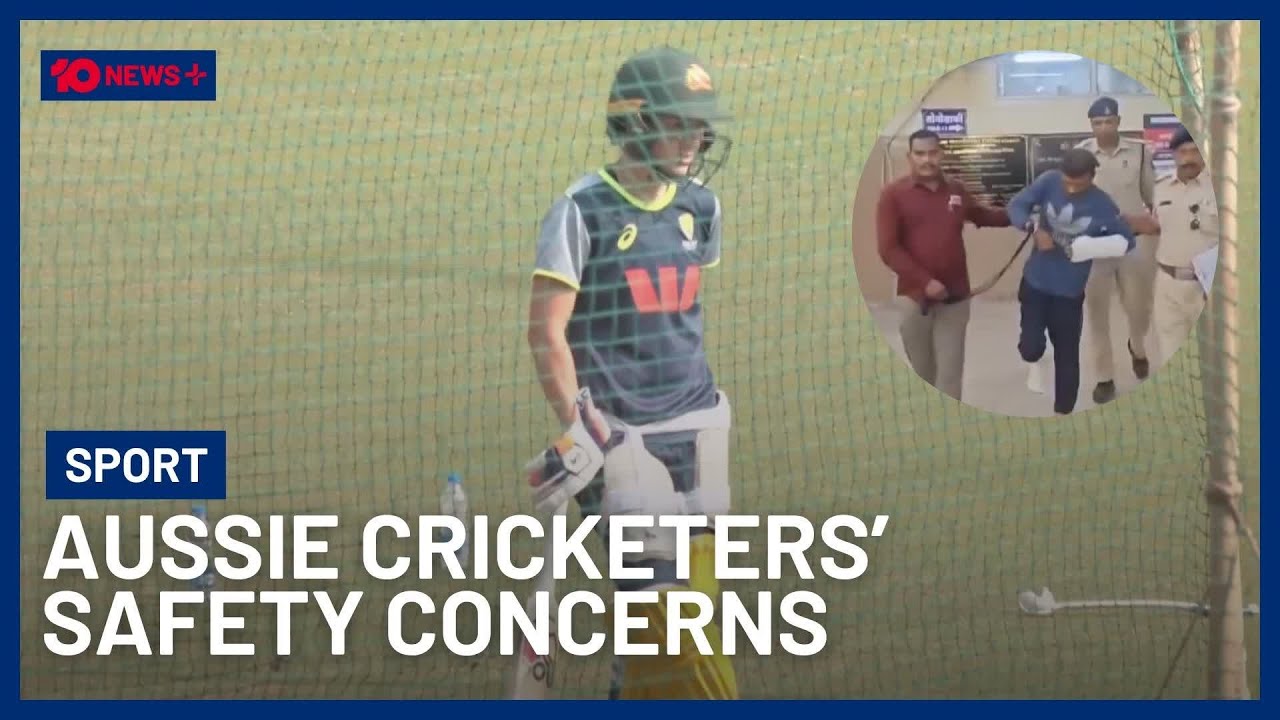 Man Arrested In India, Accused Of Inappropriately Touching Two Australian Cricketers | 10 News+