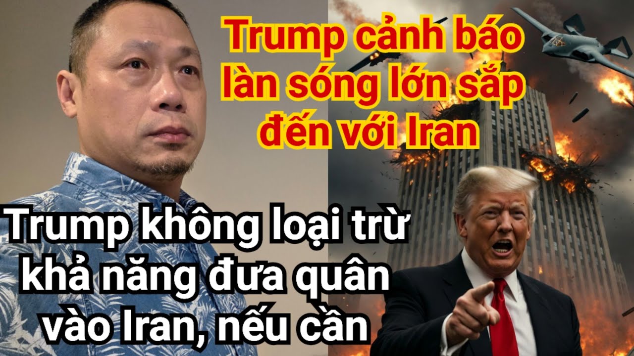 Những bước đi tiếp tục của Trump đối với Iran