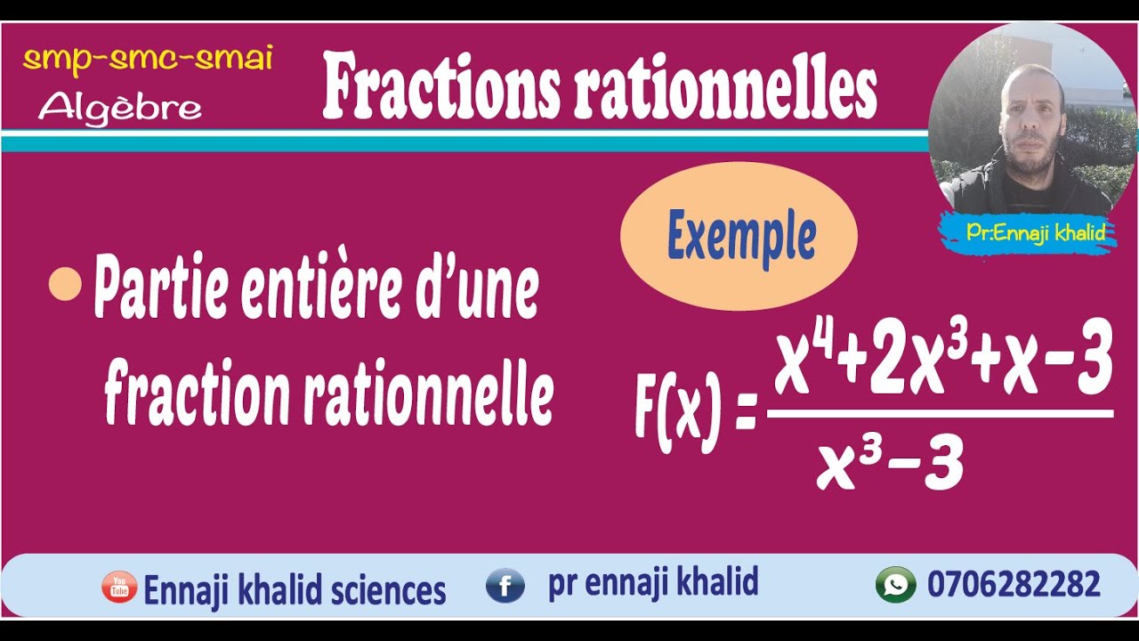 Partie entière d’une fraction rationnelle cours et exemple