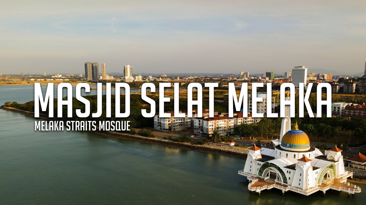 MALACCA - MELAKA STRAITS MOSQUE [OSMO POCKET + DJI MAVIC 2 PRO]