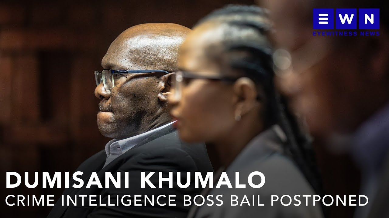 Bail amendment matter of Crime Intelligence boss, Dumisani Khumalo, co-accused postponed to November