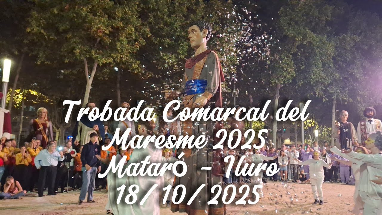 Trobada Comarcal del Maresme de Mataró 2025 - 18/10/2025