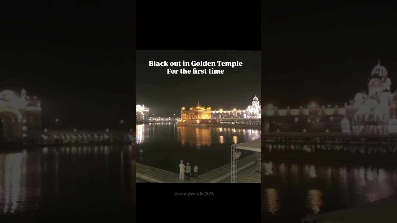 Golden Temple Black Out 🥺 #amritsar #punjab #goldentemple #blackout #trendingshort #viralshort