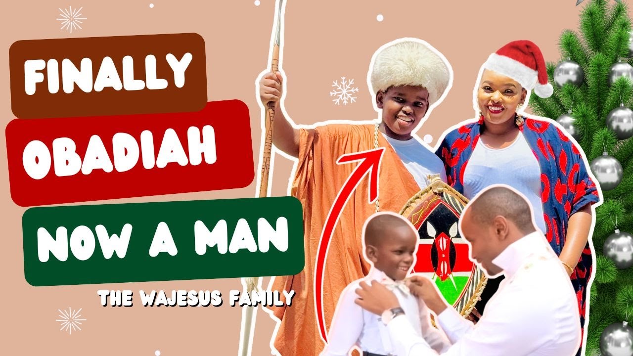 OBADIAH'S TRANSITION TO MANHOOD THE WAJESUS FAMILY