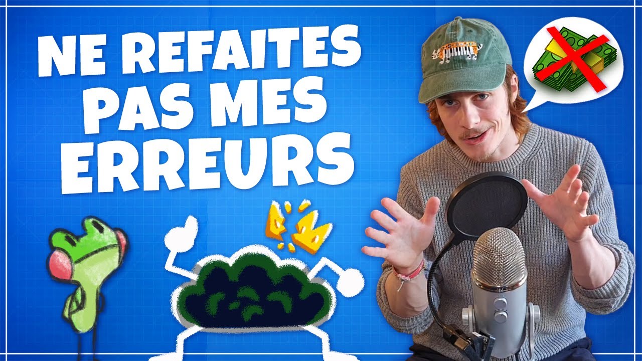 3 ans à créer des jeux : les erreurs à éviter !