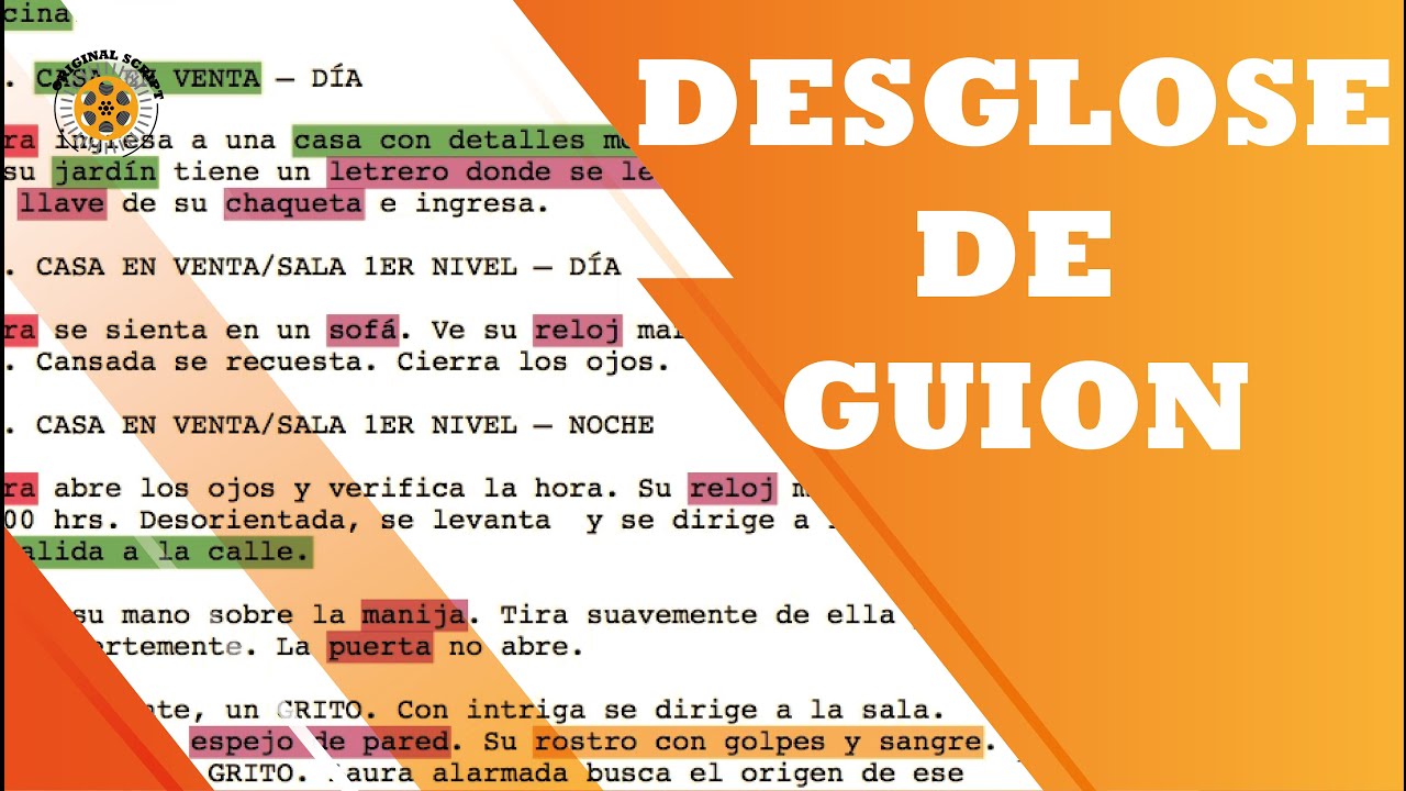 Como hacer un DESGLOSE DE GUION - como escribir hojas de desglose, y realizar el marcaje de guion