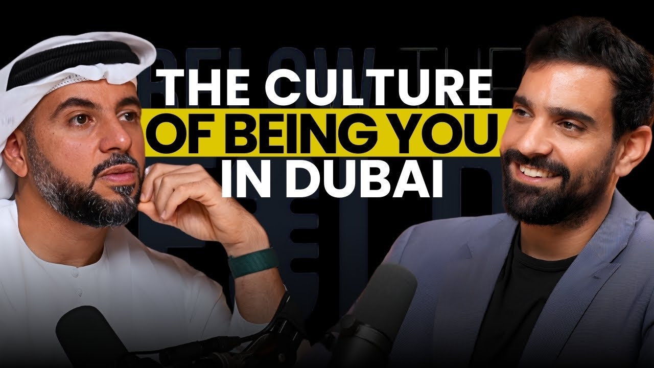 The Culture of Being You in Dubai  | Below The Fold