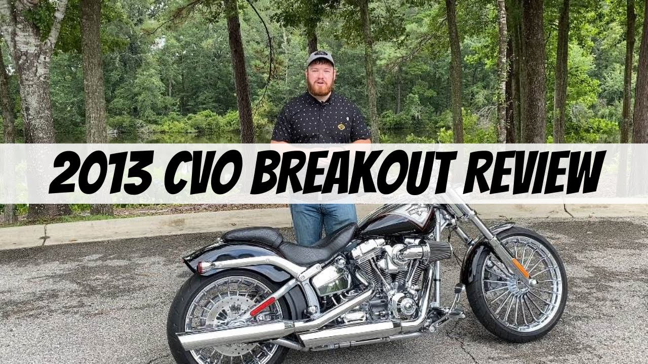 THE BREAKOUT IS 100% PURE CHOPPER FUN! | 2013 CVO BREAKOUT REVIEW & TEST RIDE