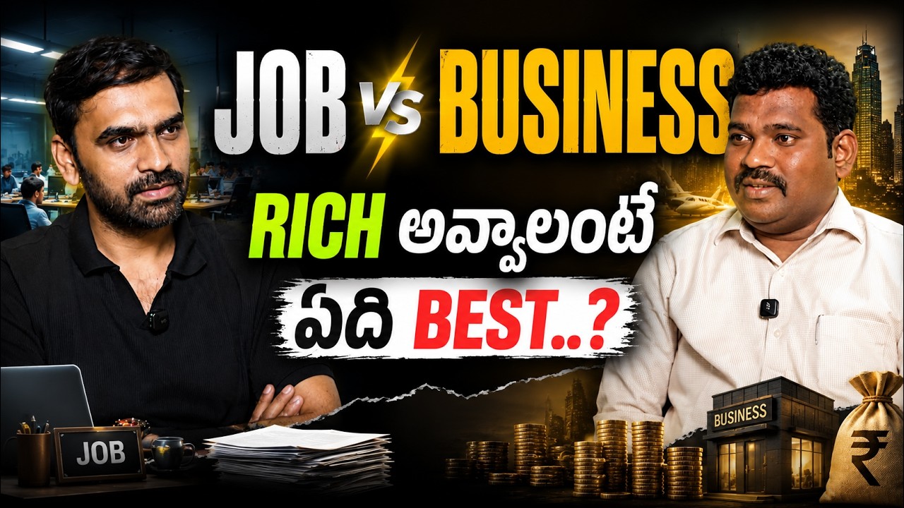 JOB vs BUSINESS | Which One Makes You Rich? | Best Career Advice in Telugu