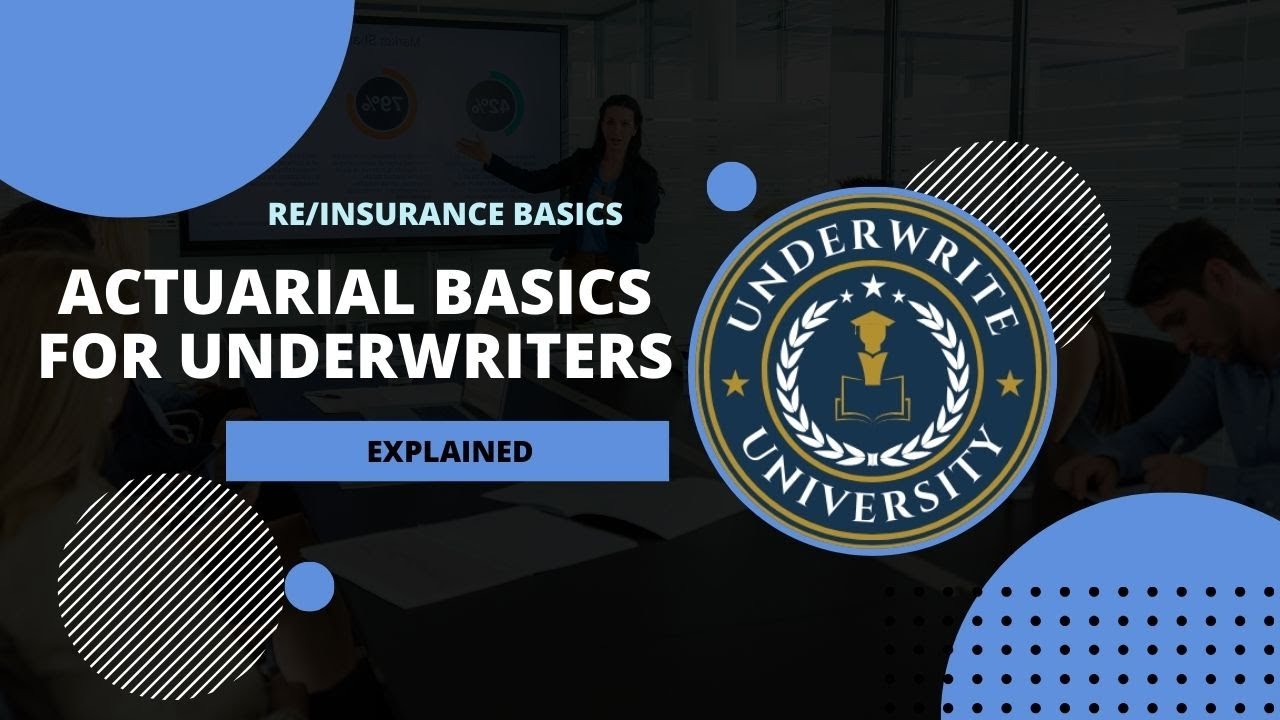 Actuarial Basics for Underwriters | Pricing, Treaty Structures, and Risk Management in Insurance