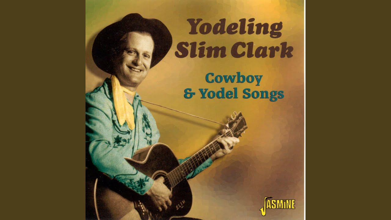 She Taught Me to Yodel