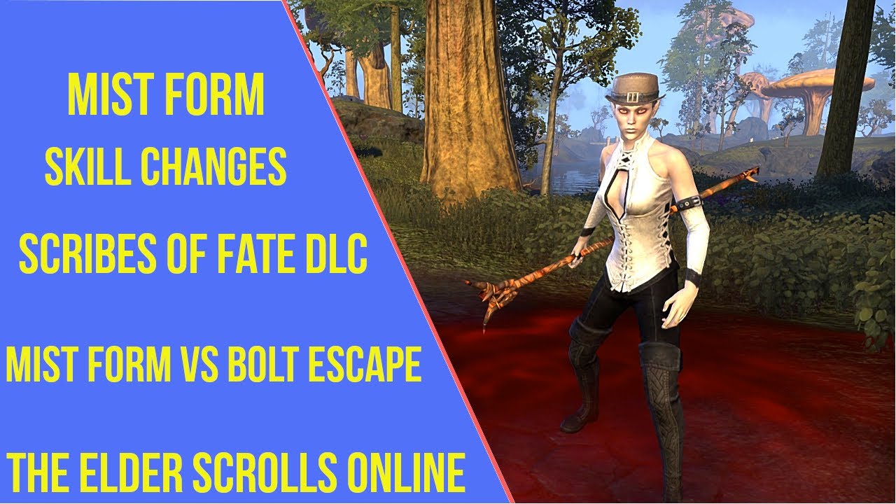 ESO Mist Form Skill Changes - Mist Form vs Bolt Escape - Scribes of Fate DLC
