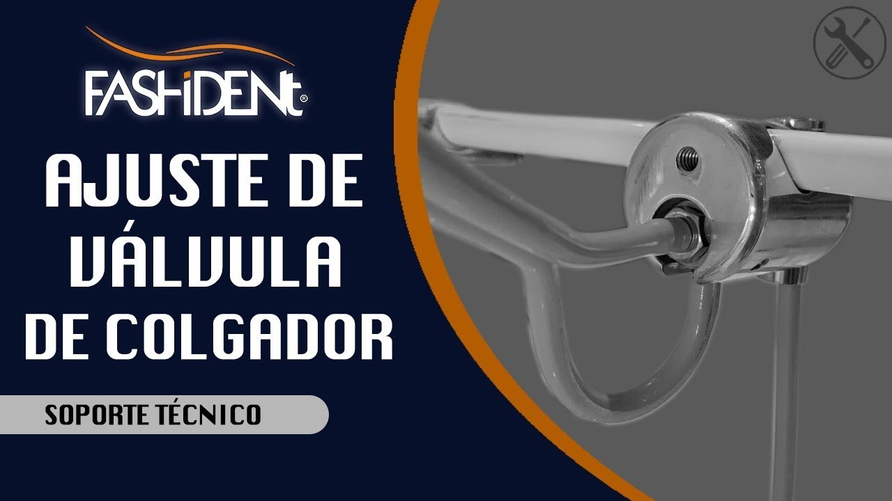 FASHIDENT® AJUSTE DE VALVULA EN COLGADOR