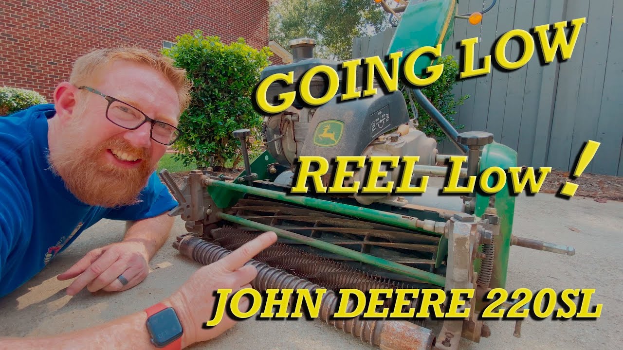 JOHN DEERE  220SL | Cleaning, Backlapping, and FIRST MOW | Reel Mowing