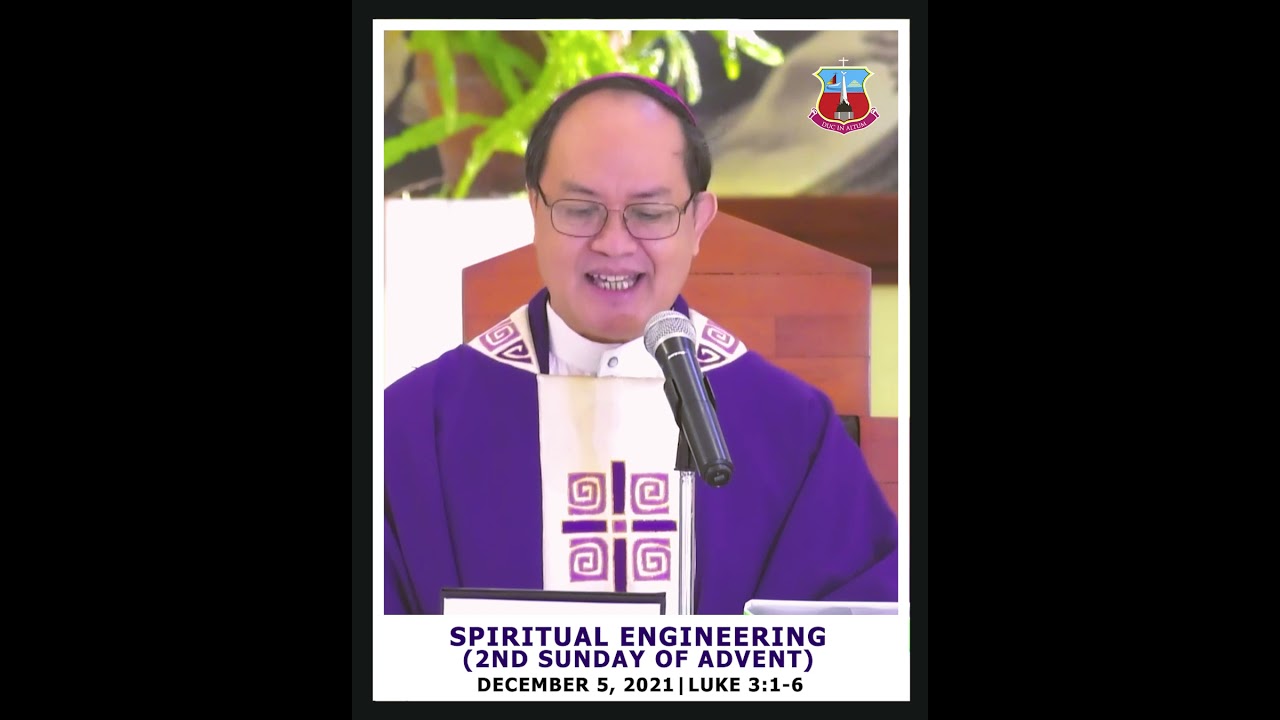 SPIRITUAL ENGINEERING (2nd Sunday of Advent)