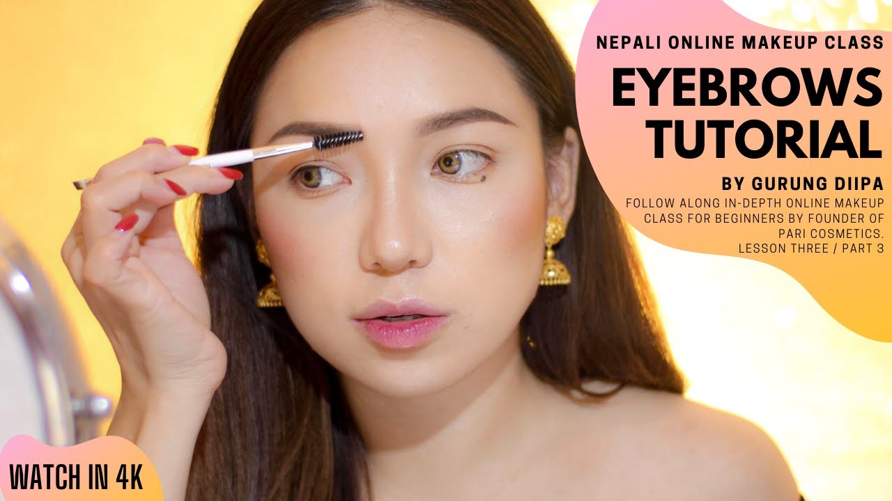EASY EYEBROWS | Free Online Makeup Class in Nepali [Part 3] by GDiipa