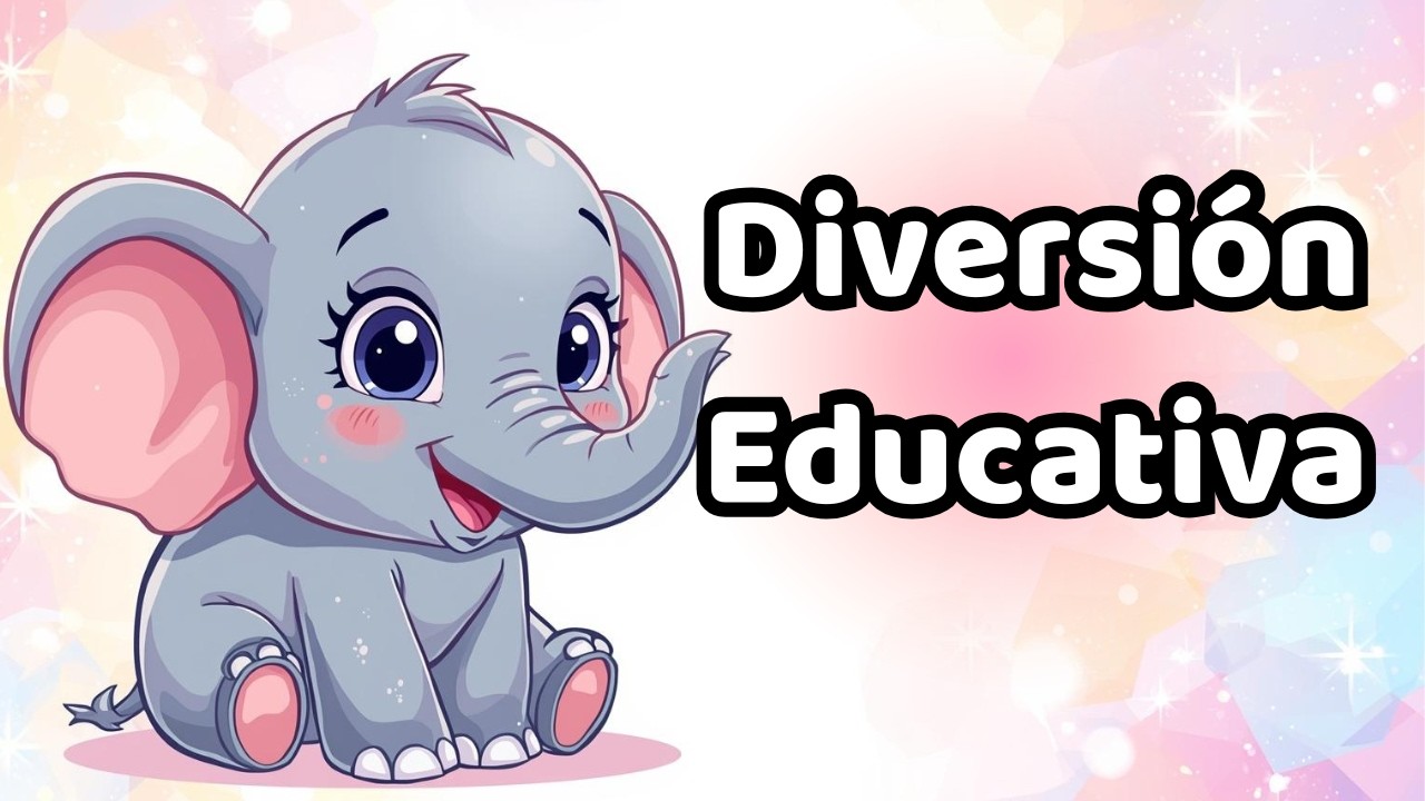 Diversión Educativa 🎶 | Canciones Infantiles para Aprender y Jugar (1 Hora)