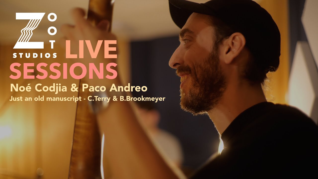 Noé Codjia & Paco Andreo - Just an Old Manuscript // Zoot Studios Live Session #19