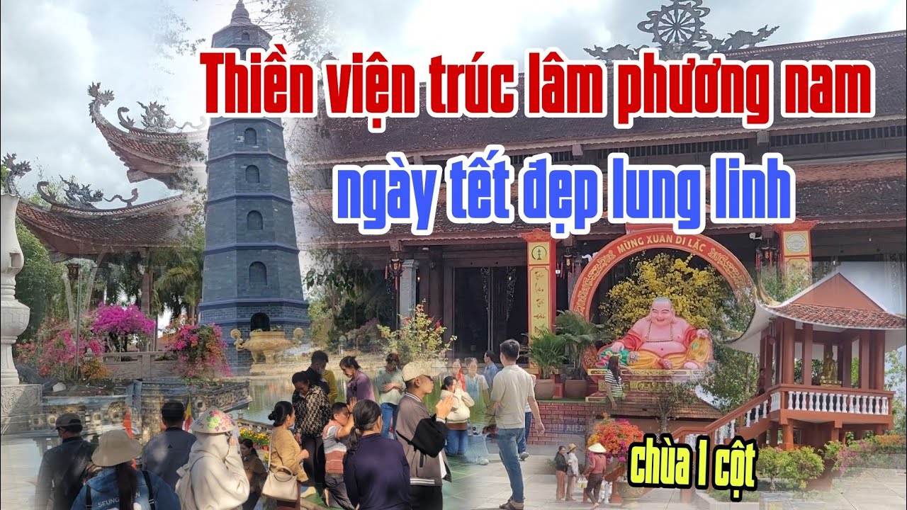 Nét đẹp Thiền viện Trúc Lâm Cần Thơ ngày mùng 8 tết