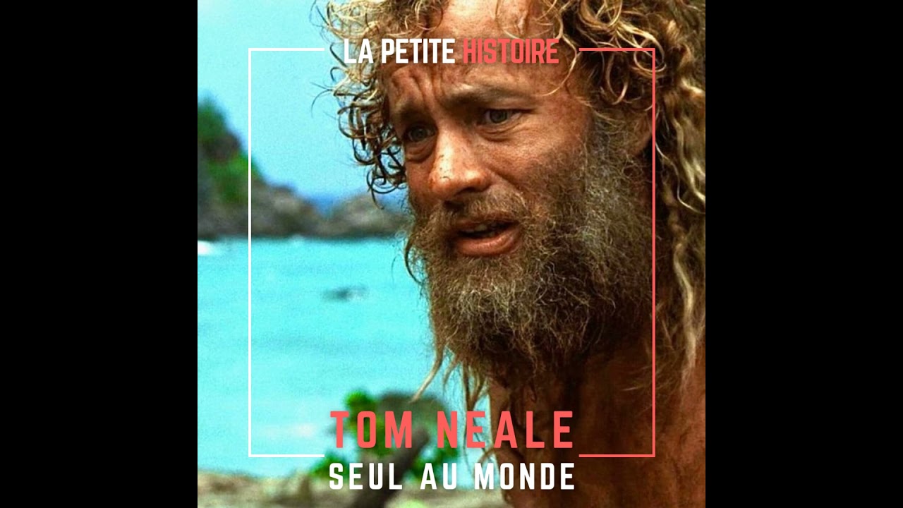 Tom Neale : il a inspiré 