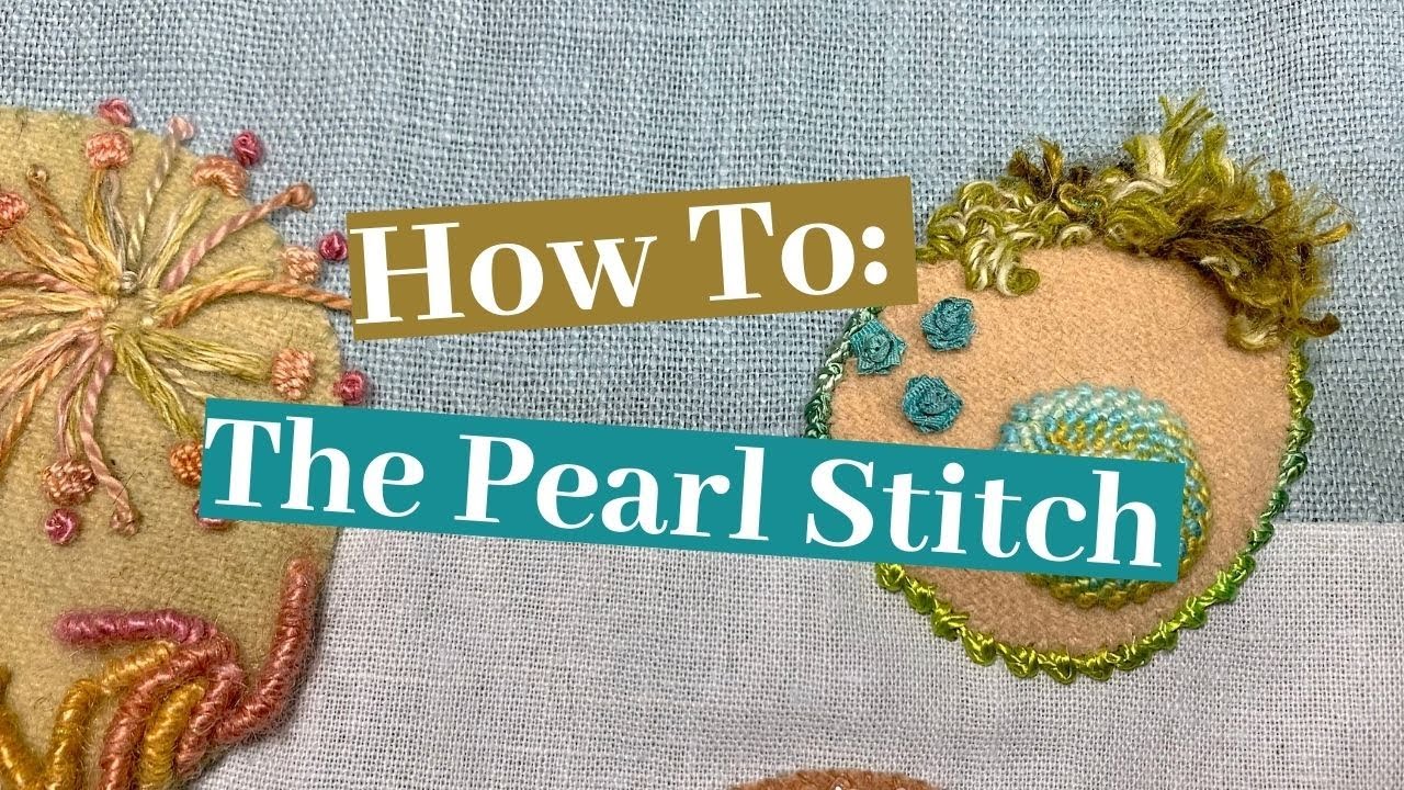 How To: The Pearl Stitch