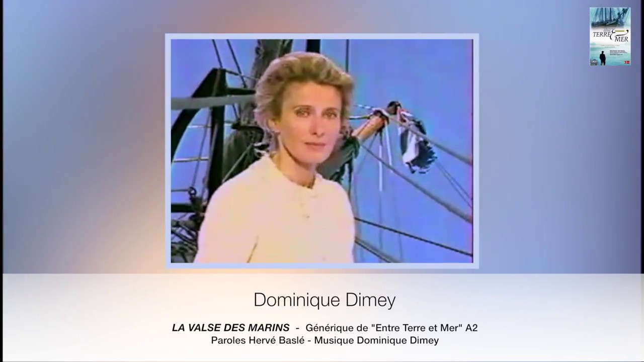 LA VALSE DES MARINS ou VALSE DU GRAND BANC Dominique Dimey