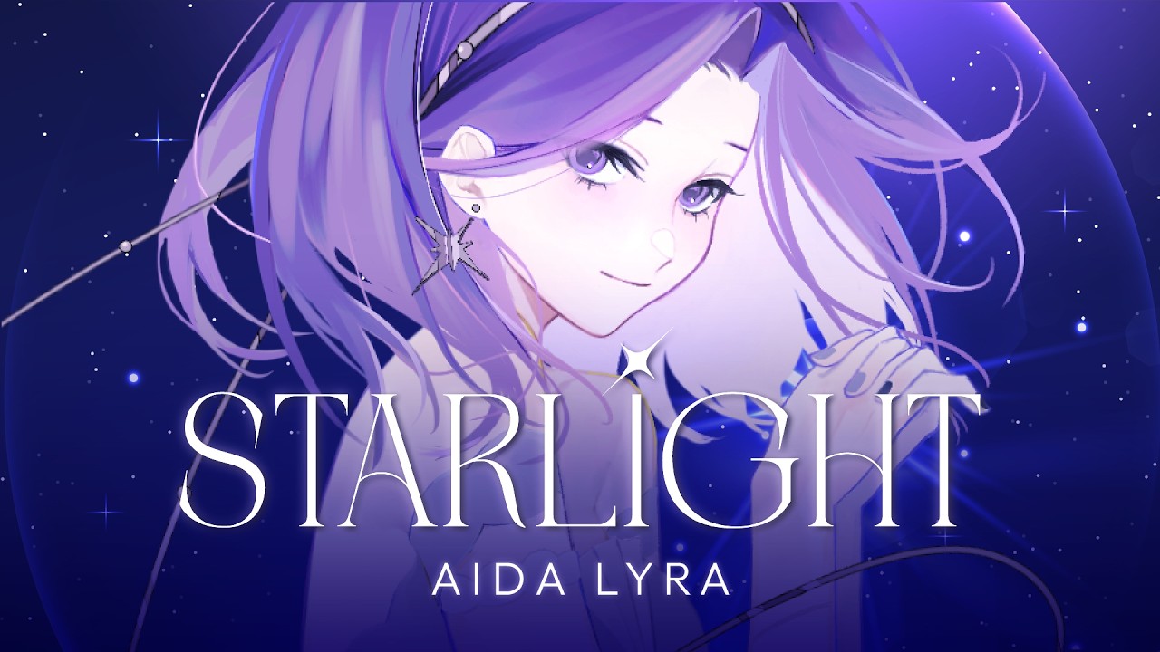 Starlight - Aida Lyra ✦ Original Song