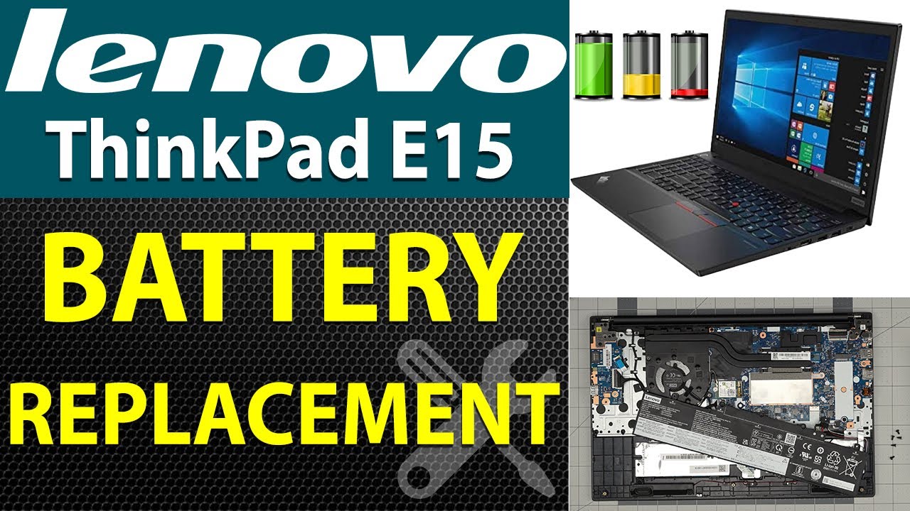 How to Replace the Battery on Lenovo ThinkPad E15 Gen 2 Laptop