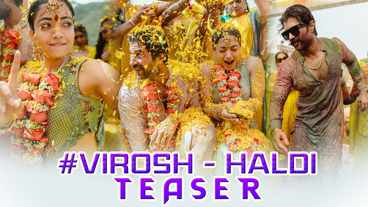 #VIROSH Haldi Function Teaser | Vijay Devarakonda 💕Rashmika Mandanna | Madhavi,Anand Deverakonda