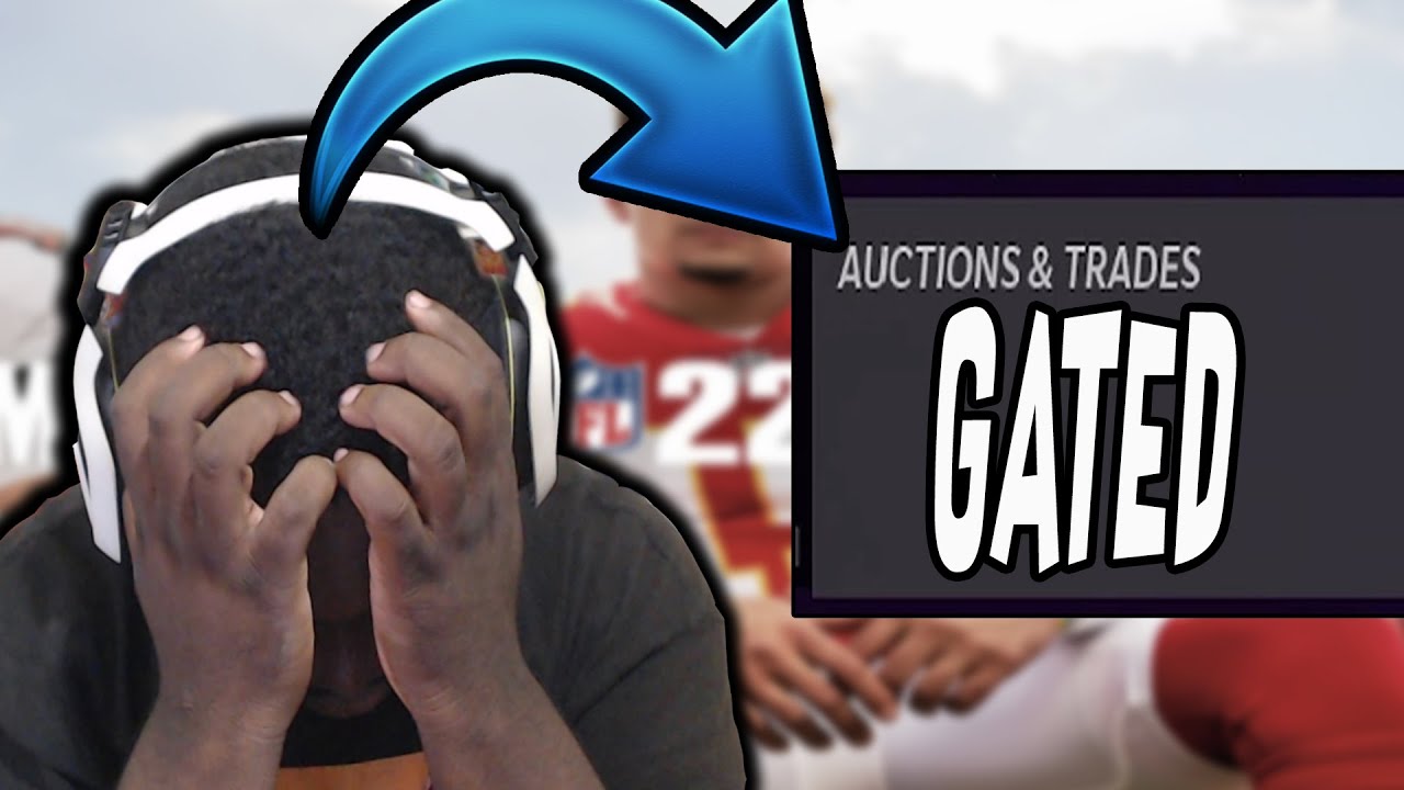 MADDEN 22 AUCTION HOUSE SHUT DOWN !
