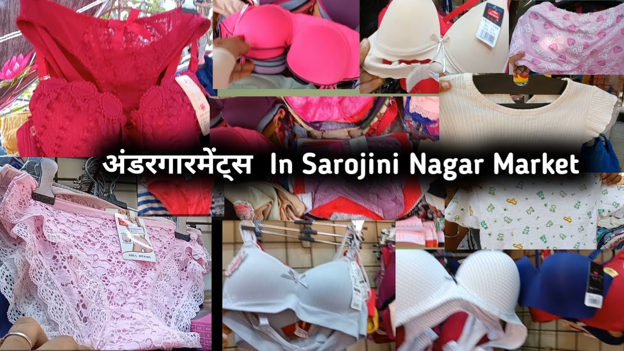 Sarojini Nagar Market Delhi !! Latest Collection Of Undergarments !! #Bra #Brallete #Panty #Delhi