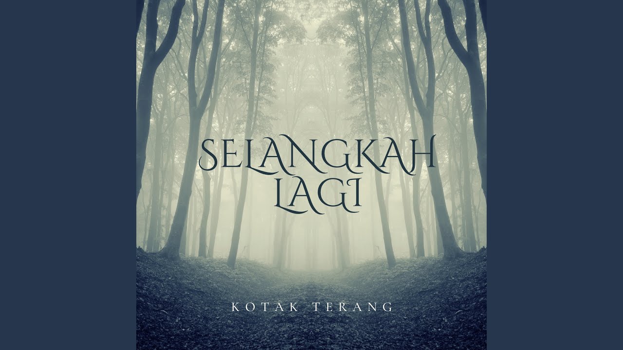 Selangkah Lagi