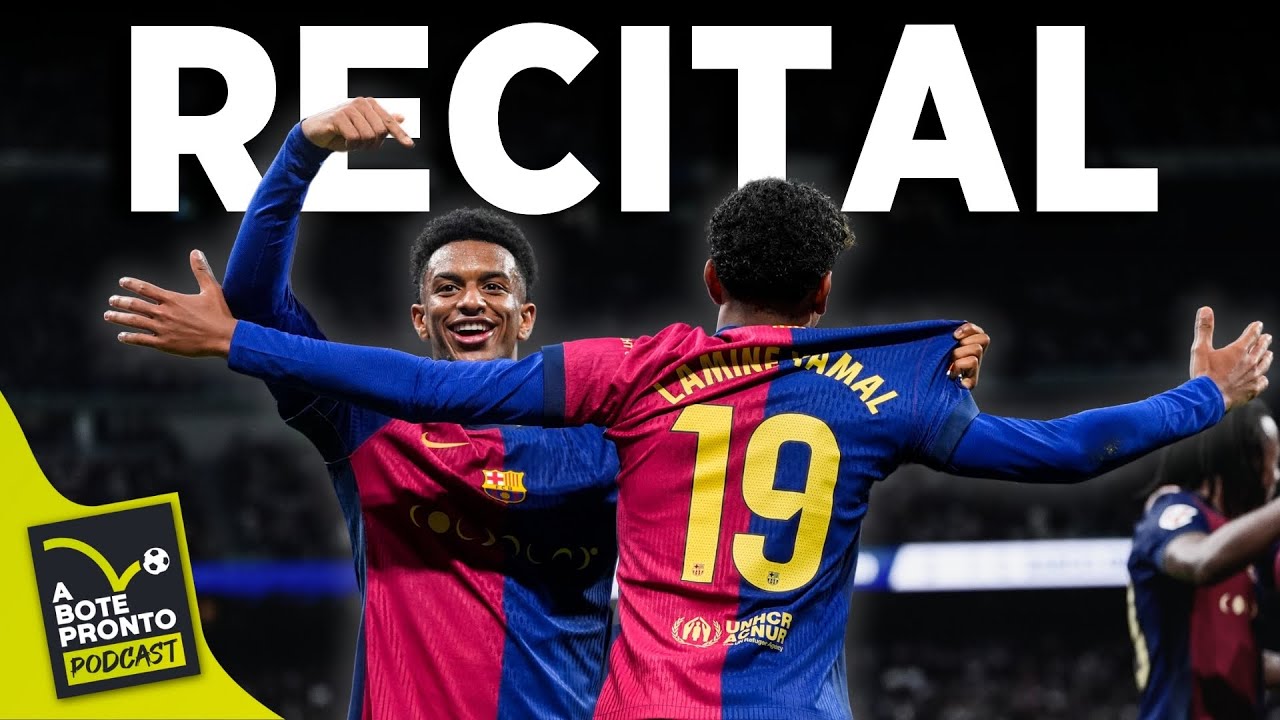 EL BARÇA GOLEA AL REAL MADRID EN EL SANTIAGO BERNABÉU | OSASUNA, REVELACIÓN DE LA TEMPORADA