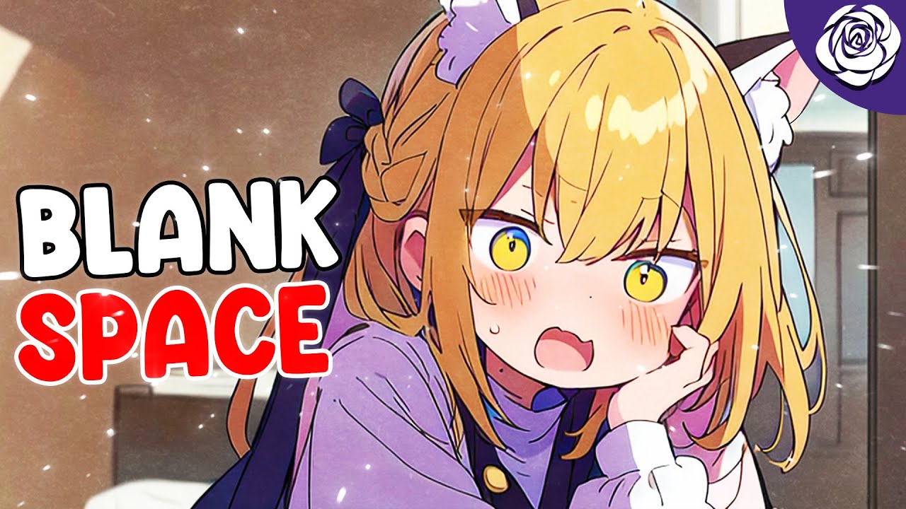 Nightcore - Blank Space (Lyrics)