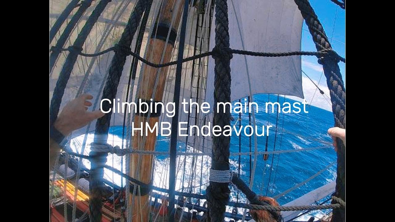 Climbing the mast of HMB Endeavour