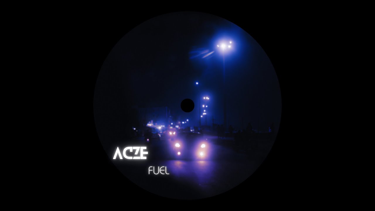 Acze - Fuel