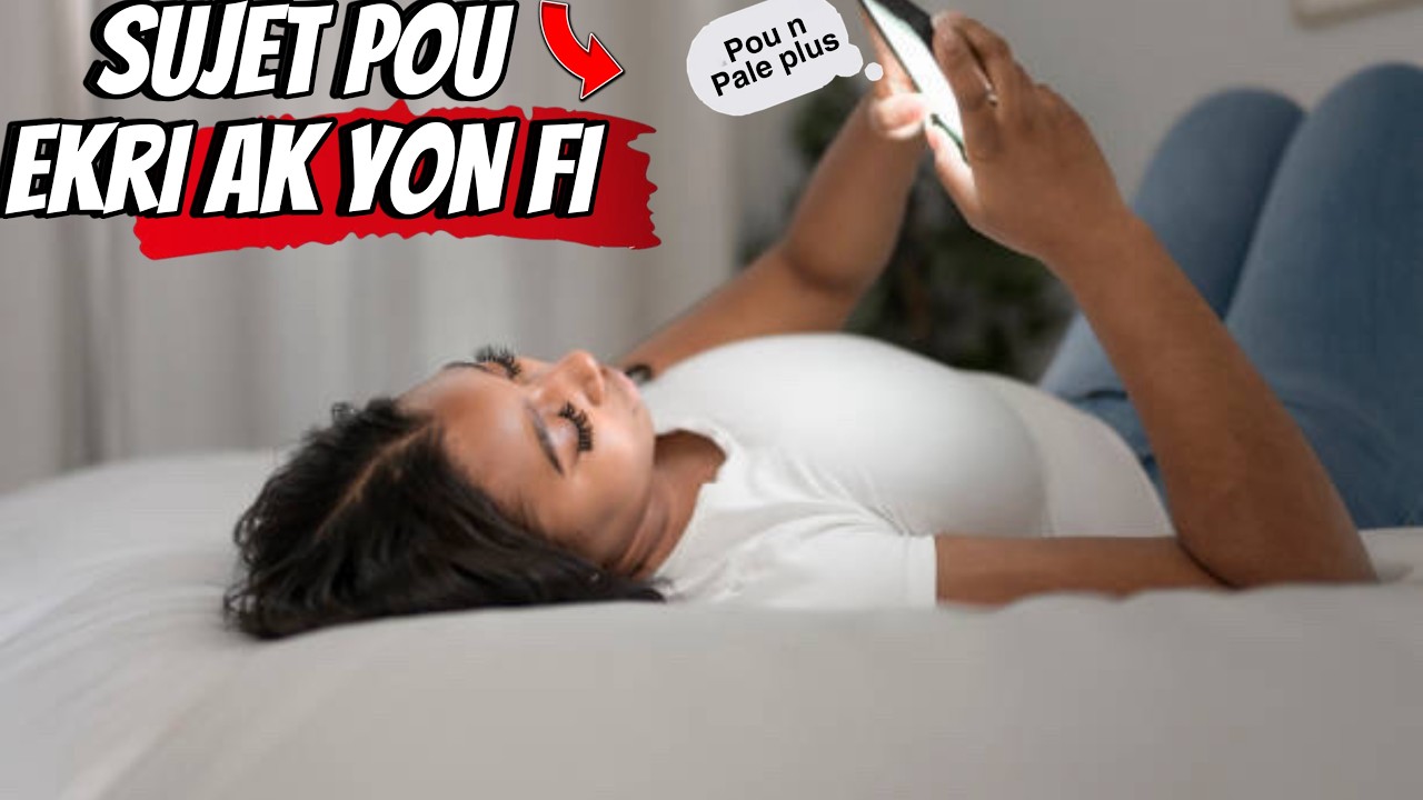 Men Ki Sujè’w Dwe Pale Ak Yon Fi’w Fenk Ap Ekri + Kesyon ak Pawòl Kap Fèl TJ Anvi Pale Avèw