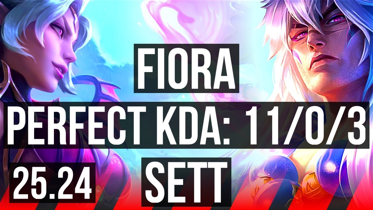 FIORA vs SETT (TOP) | Perfect KDA: 11/0/3 | KR Master | 25.24