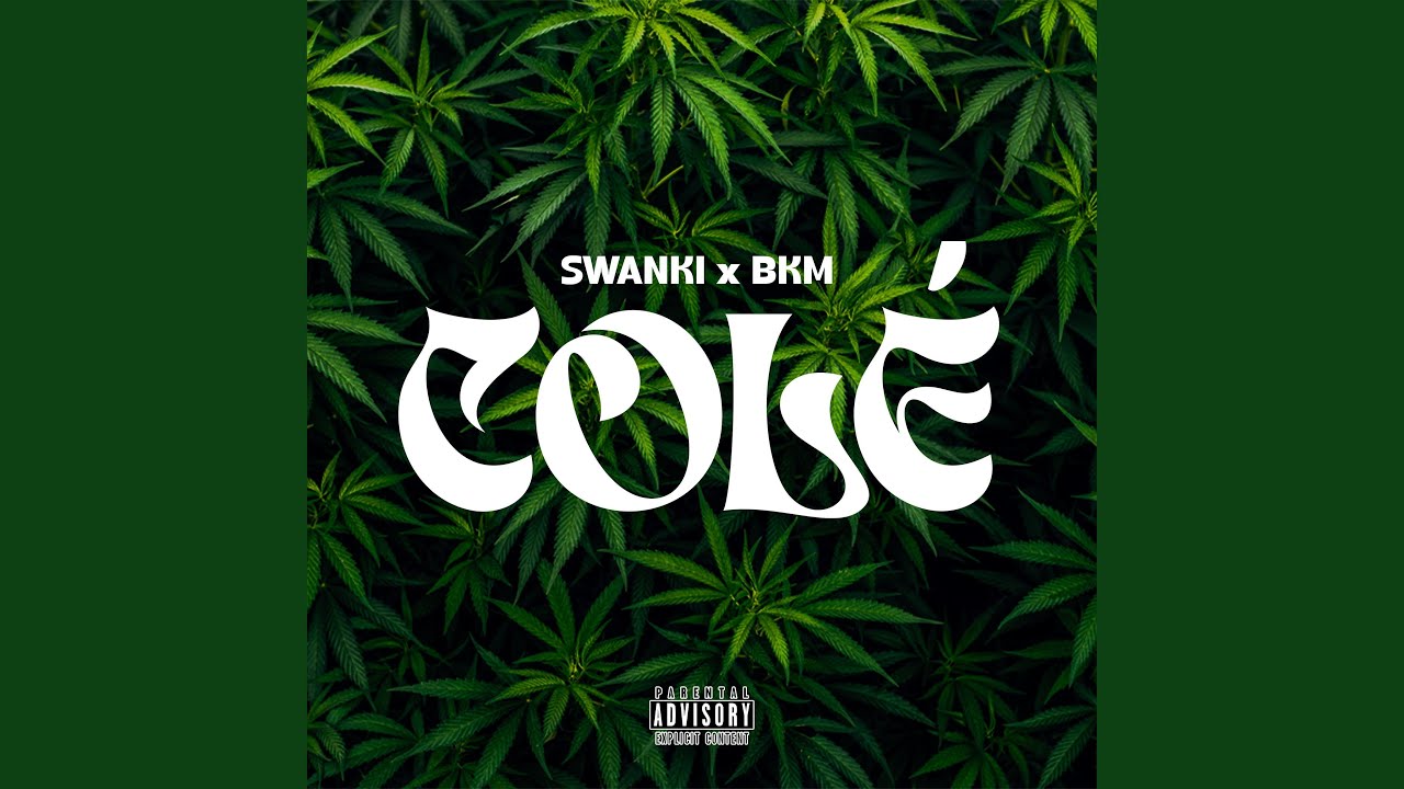 COLÉ MASS (feat. Swanki & Bkm)