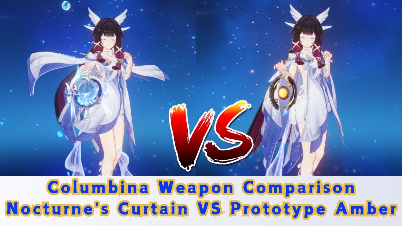 Columbina Weapon Comparison Nocturne's Curtain Call VS Prototype Amber | Worth to Pull