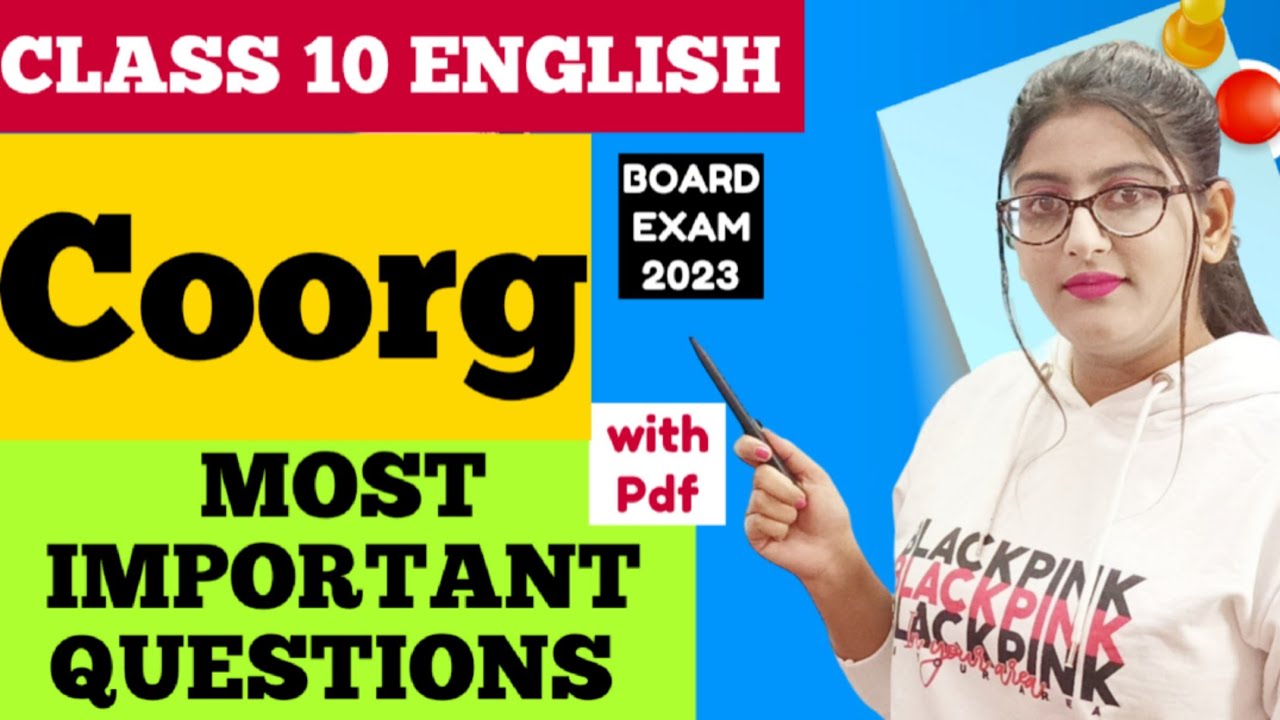 Coorg class 10 question answer|Coorg important question answer|Class 10 English